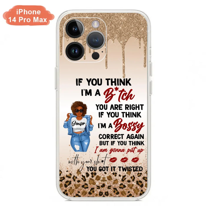 Custom Personalized Someone Called Me A Bitch Phone Case - Case For iPhone and Samsung Models