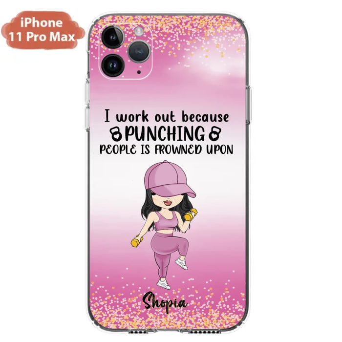 Custom Personalized Gym Girl Chibi Phone Case - Gift Idea For Gym Lovers - I Worked Out Because Punching People Is Frowned Upon - Cases For iPhone And Samsung