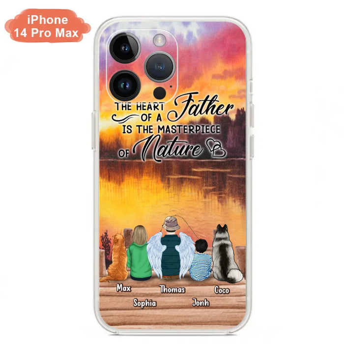 Custom Personalized Father Fishing Phone Case - Father With Up to 2 Kids And 2 Pets - Gift Idea For Father/ Fishing Lover - The Heart Of A Father Is The Masterpiece Of Nature - Case For iPhone And Samsung