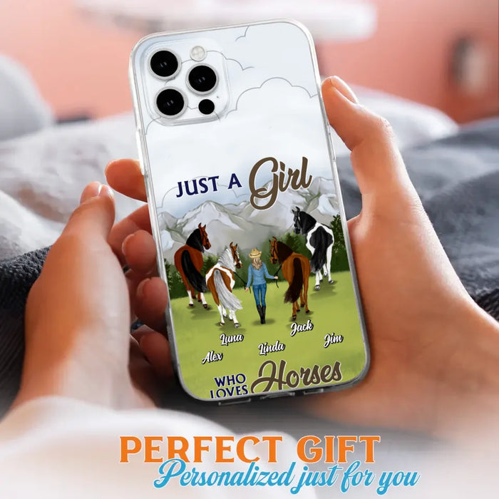 Personalized Horse Lady Phone Case for iPhone/ Samsung - Gift Idea For Horse Lovers with up to 4 Horses - Just A Girl Who Loves Horses