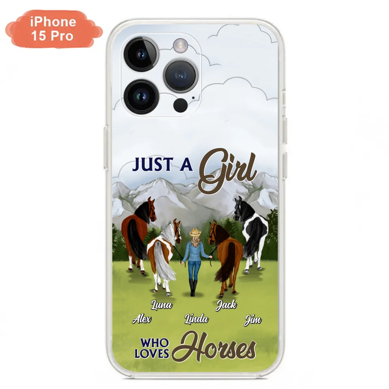 Personalized Horse Lady Phone Case for iPhone/ Samsung - Gift Idea For Horse Lovers with up to 4 Horses - Just A Girl Who Loves Horses