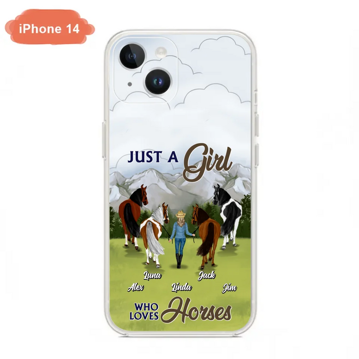 Personalized Horse Lady Phone Case for iPhone/ Samsung - Gift Idea For Horse Lovers with up to 4 Horses - Just A Girl Who Loves Horses