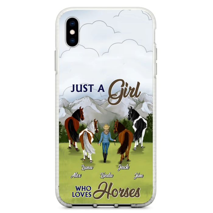 Personalized Horse Lady Phone Case for iPhone/ Samsung - Gift Idea For Horse Lovers with up to 4 Horses - Just A Girl Who Loves Horses