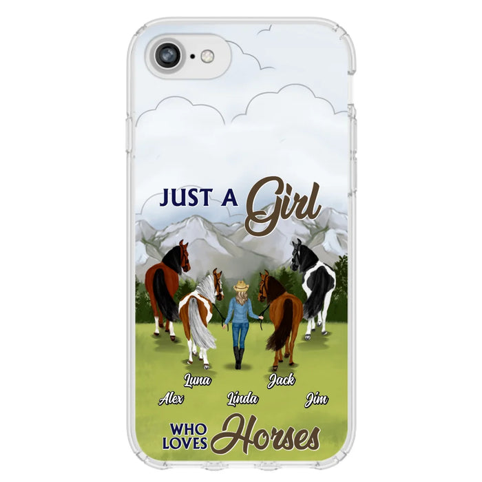 Personalized Horse Lady Phone Case for iPhone/ Samsung - Gift Idea For Horse Lovers with up to 4 Horses - Just A Girl Who Loves Horses