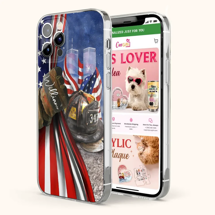 Custom Personalized Fire Fighter Phone Case - Gift Idea For 4th Of July Day - Cases For iPhone And Samsung