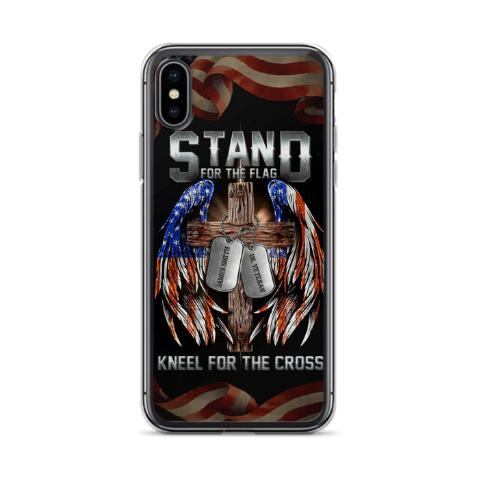 Custom Personalized U.S Veteran Phone Case - Gift Idea for Father/Veteran/ Independence Day - Stand For The Flag Kneel For The Cross - Case For iPhone And Samsung