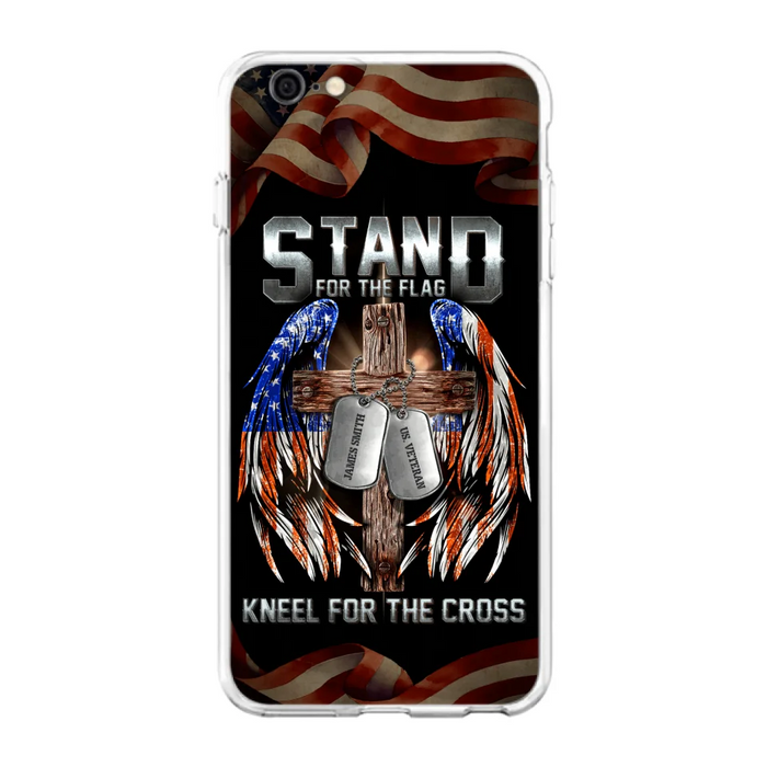 Custom Personalized U.S Veteran Phone Case - Gift Idea for Father/Veteran/ Independence Day - Stand For The Flag Kneel For The Cross - Case For iPhone And Samsung