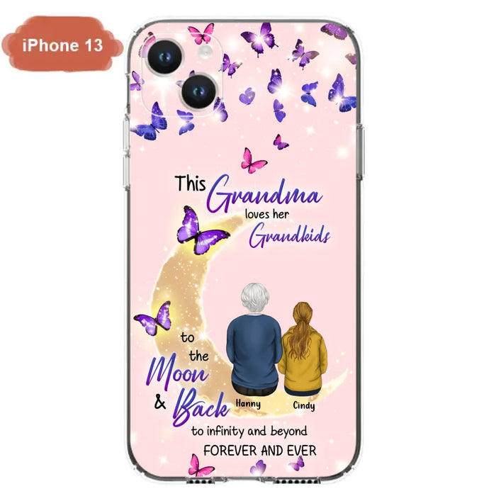 Custom Personalized Grandma Phone Case - Up to 4 Kids - This Grandma Loves Her Grandkids To The Moon And Back