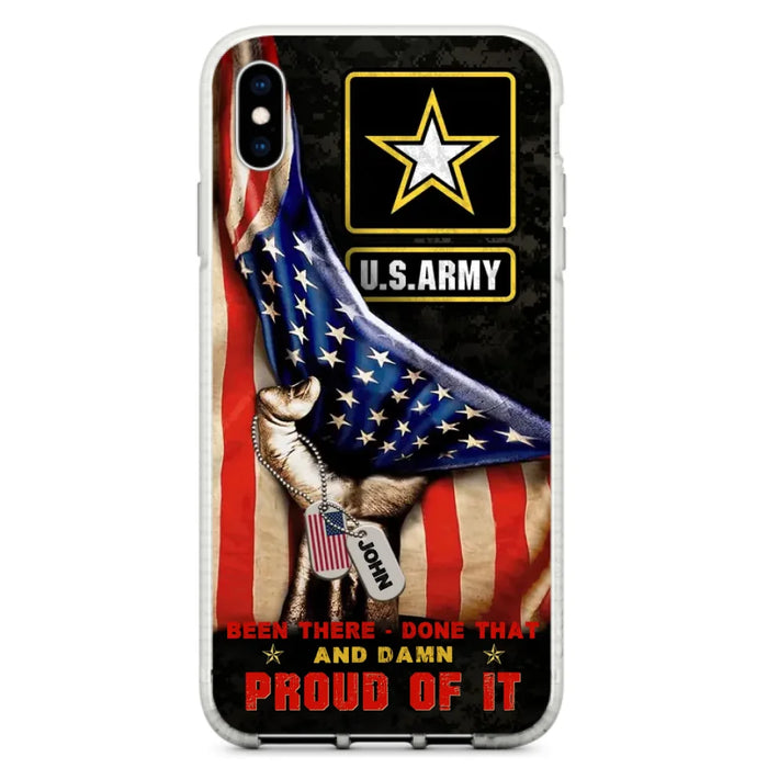 Custom Personalized Veteran Proudly Served Phone Case - Gift Idea For Veterans - Been There Done That And Damn Proud Of It - Case For iPhone And Samsung