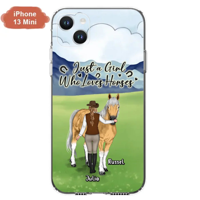 Custom Personalized Horse Girl Phone Case - Gift Idea For Horse Lovers/Horse Owners - Just A Girl Who Loves Horses - Case For iPhone & Samsung