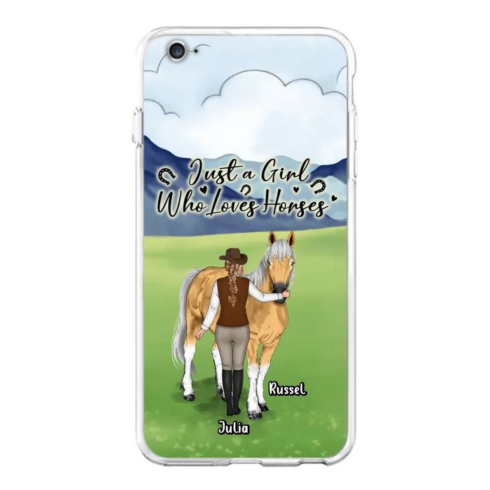 Custom Personalized Horse Girl Phone Case - Gift Idea For Horse Lovers/Horse Owners - Just A Girl Who Loves Horses - Case For iPhone & Samsung