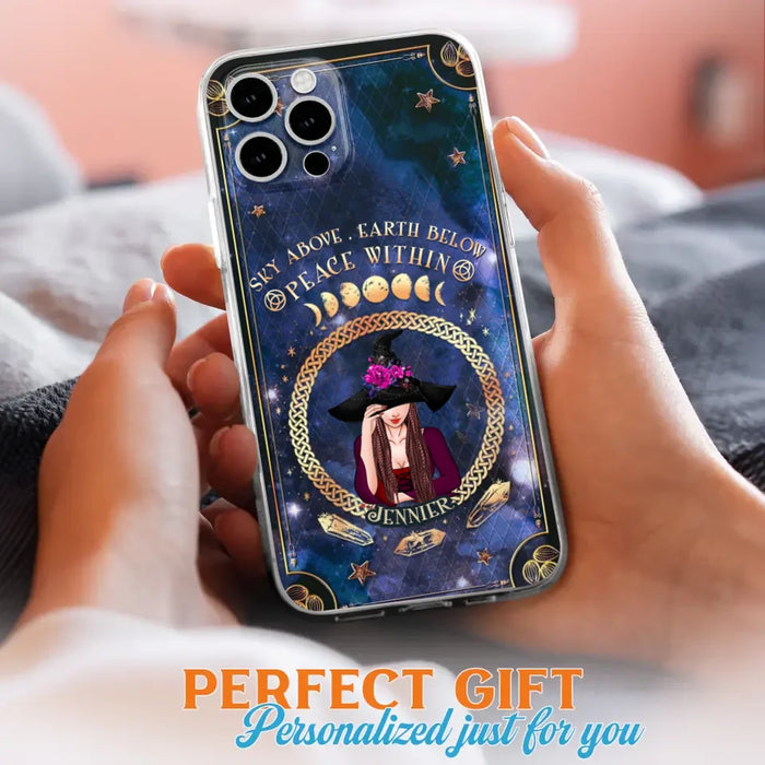 Personalized Witch iPhone/ Samsung Case - Sky Above Earth Below Peace Within - Gift Idea For Friends/ Birthday