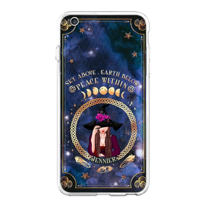 Personalized Witch iPhone/ Samsung Case - Sky Above Earth Below Peace Within - Gift Idea For Friends/ Birthday