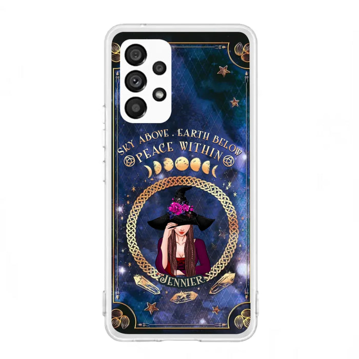 Personalized Witch iPhone/ Samsung Case - Sky Above Earth Below Peace Within - Gift Idea For Friends/ Birthday