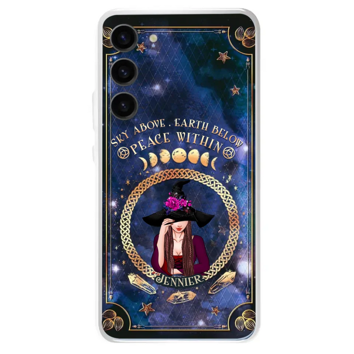 Personalized Witch iPhone/ Samsung Case - Sky Above Earth Below Peace Within - Gift Idea For Friends/ Birthday