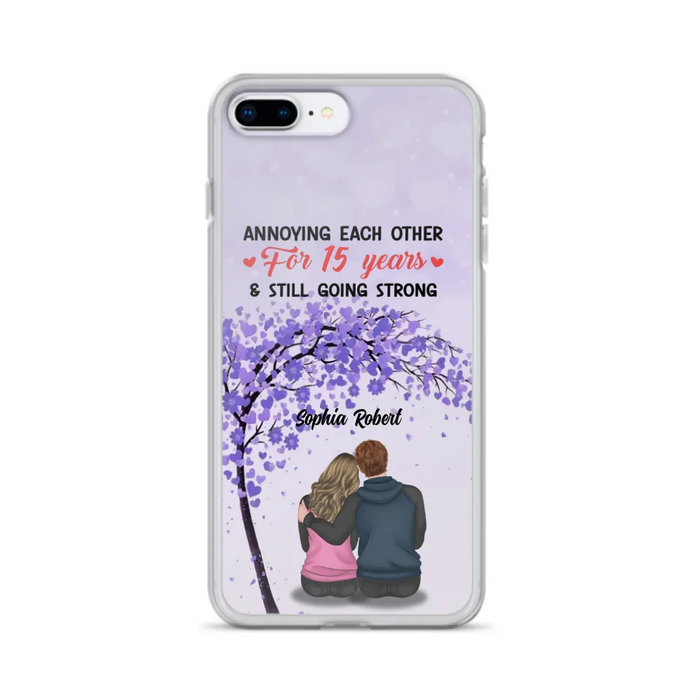 Custom Personalized Couple Phone Case - Gift Idea For Couple/Lovers - Annoying Each Other For 15 Years & Still Going Strong - Cases For iPhone & Samsung