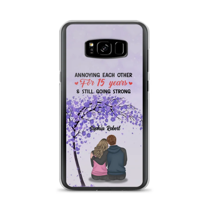 Custom Personalized Couple Phone Case - Gift Idea For Couple/Lovers - Annoying Each Other For 15 Years & Still Going Strong - Cases For iPhone & Samsung