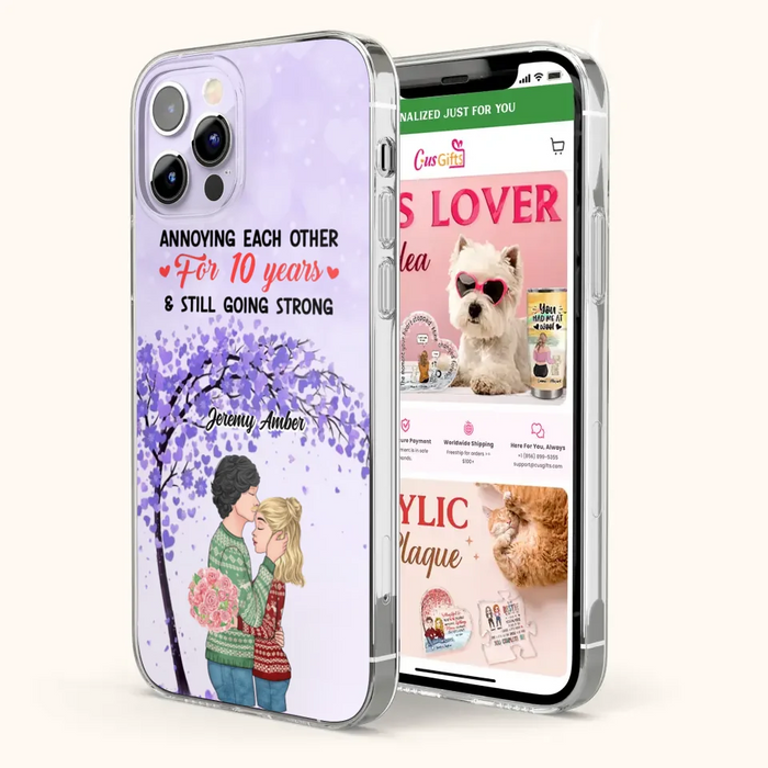 Custom Personalized Couple Kissing Phone Case - Gift Idea For Couple/Lovers - Annoying Each Other For 10 Years & Still Going Strong - Cases For iPhone & Samsung