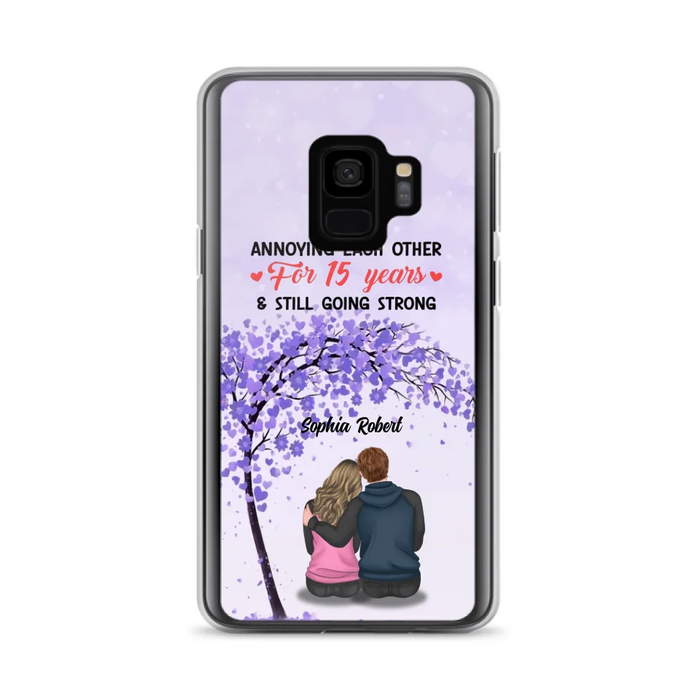 Custom Personalized Couple Phone Case - Gift Idea For Couple/Lovers - Annoying Each Other For 15 Years & Still Going Strong - Cases For iPhone & Samsung