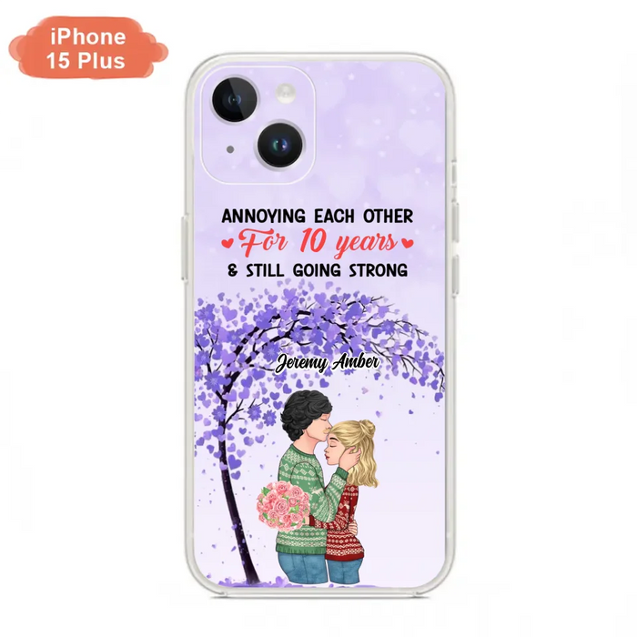 Custom Personalized Couple Kissing Phone Case - Gift Idea For Couple/Lovers - Annoying Each Other For 10 Years & Still Going Strong - Cases For iPhone & Samsung