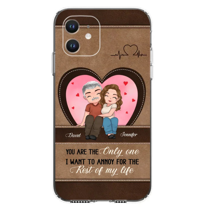 Custom Personalized Couple Phone Case - Gift Idea For Couple - You Are The Only  One I Want To Annoy For The Rest Of My Life