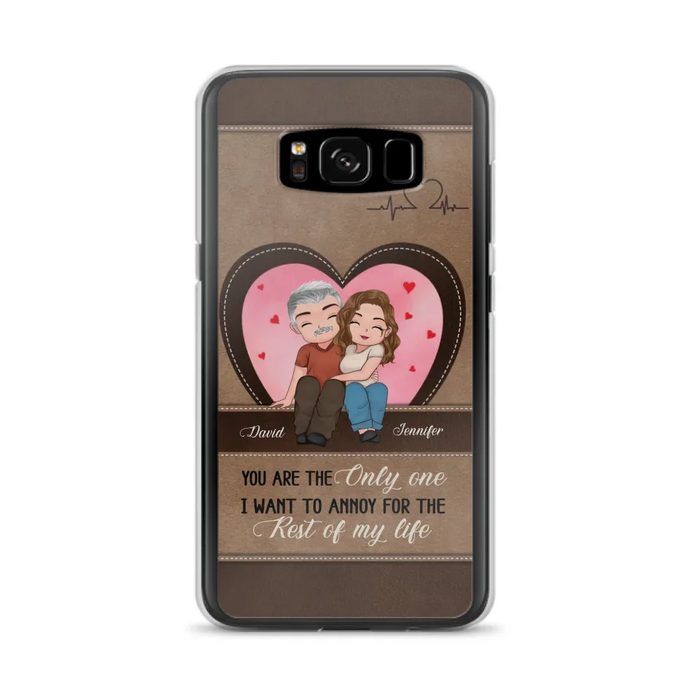 Custom Personalized Couple Phone Case - Gift Idea For Couple - You Are The Only  One I Want To Annoy For The Rest Of My Life