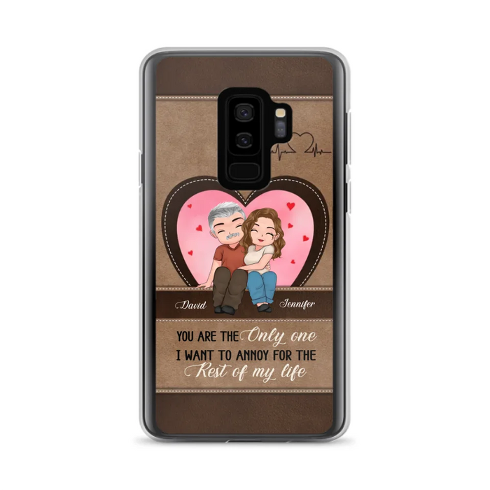 Custom Personalized Couple Phone Case - Gift Idea For Couple - You Are The Only  One I Want To Annoy For The Rest Of My Life