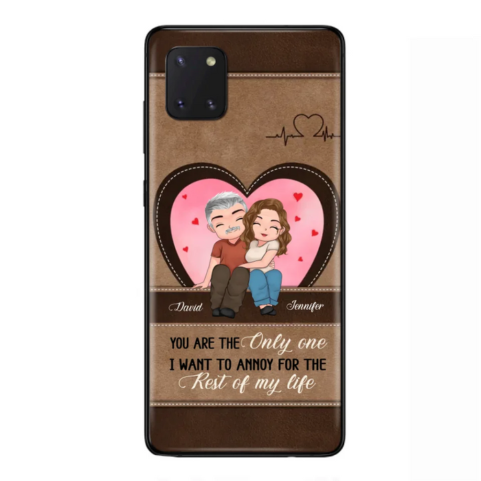 Custom Personalized Couple Phone Case - Gift Idea For Couple - You Are The Only  One I Want To Annoy For The Rest Of My Life