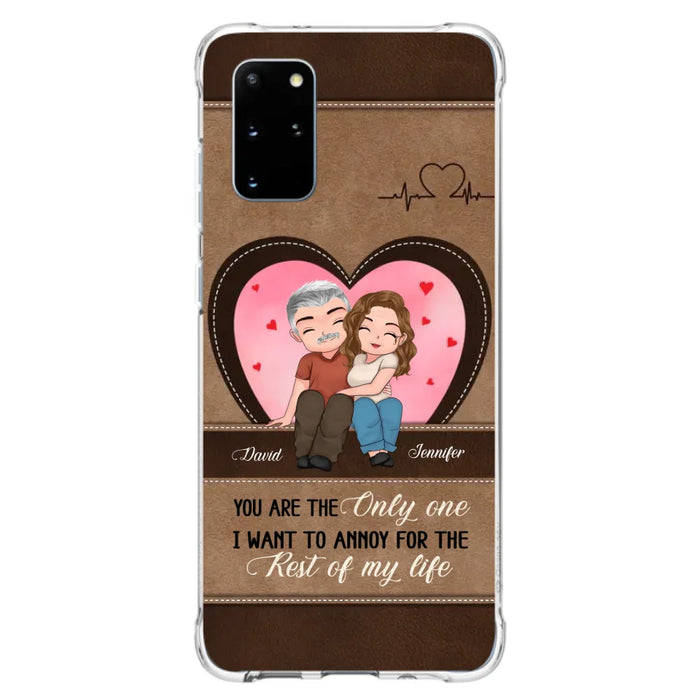 Custom Personalized Couple Phone Case - Gift Idea For Couple - You Are The Only  One I Want To Annoy For The Rest Of My Life