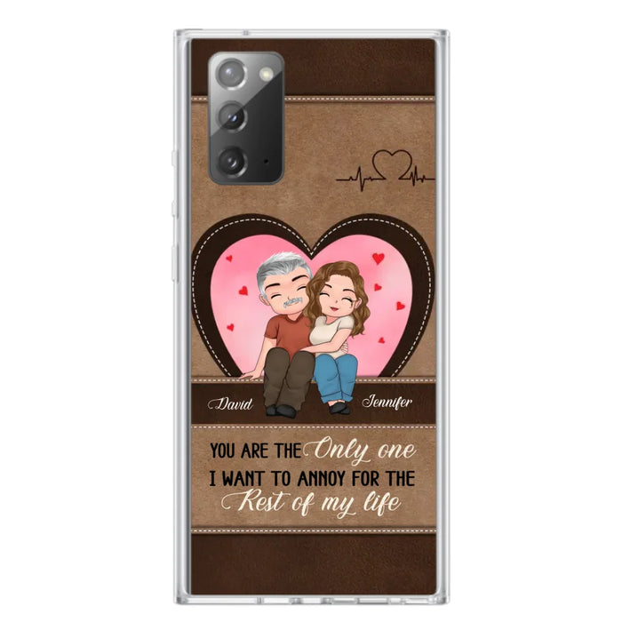 Custom Personalized Couple Phone Case - Gift Idea For Couple - You Are The Only  One I Want To Annoy For The Rest Of My Life