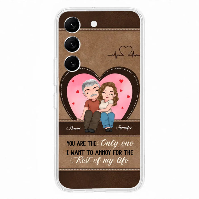 Custom Personalized Couple Phone Case - Gift Idea For Couple - You Are The Only  One I Want To Annoy For The Rest Of My Life