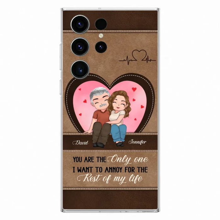 Custom Personalized Couple Phone Case - Gift Idea For Couple - You Are The Only  One I Want To Annoy For The Rest Of My Life