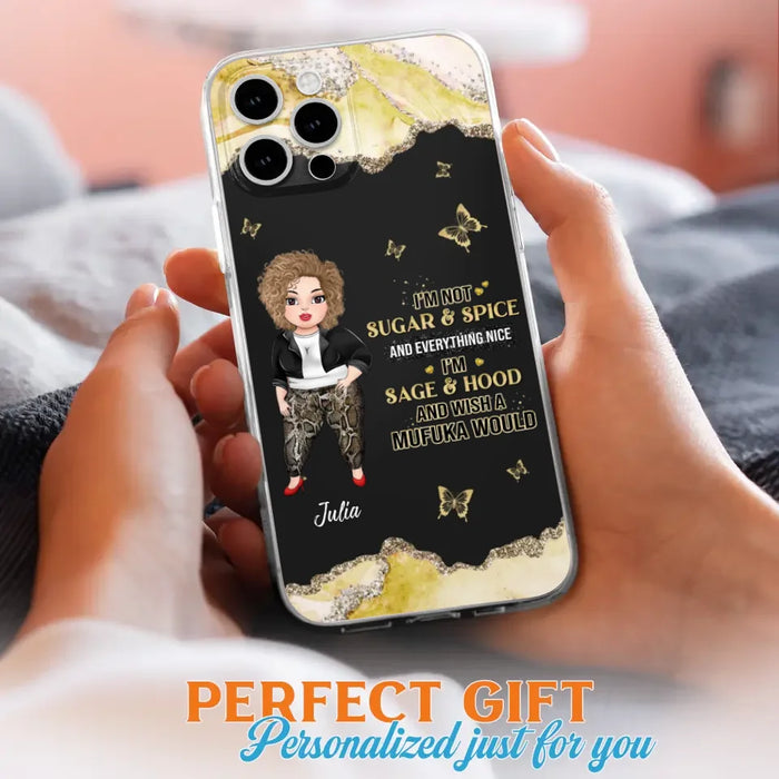 Custom Personalized Chubby Girl Phone Case for iPhone/ Samsung - Gift Idea For Friends/ Birthday - I'm Sage & Hood And Wish A Mufuka Would