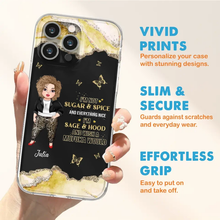 Custom Personalized Chubby Girl Phone Case for iPhone/ Samsung - Gift Idea For Friends/ Birthday - I'm Sage & Hood And Wish A Mufuka Would