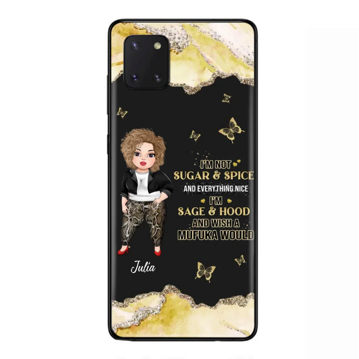 Custom Personalized Chubby Girl Phone Case for iPhone/ Samsung - Gift Idea For Friends/ Birthday - I'm Sage & Hood And Wish A Mufuka Would