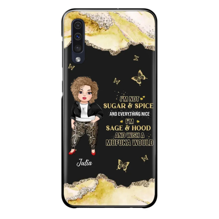 Custom Personalized Chubby Girl Phone Case for iPhone/ Samsung - Gift Idea For Friends/ Birthday - I'm Sage & Hood And Wish A Mufuka Would