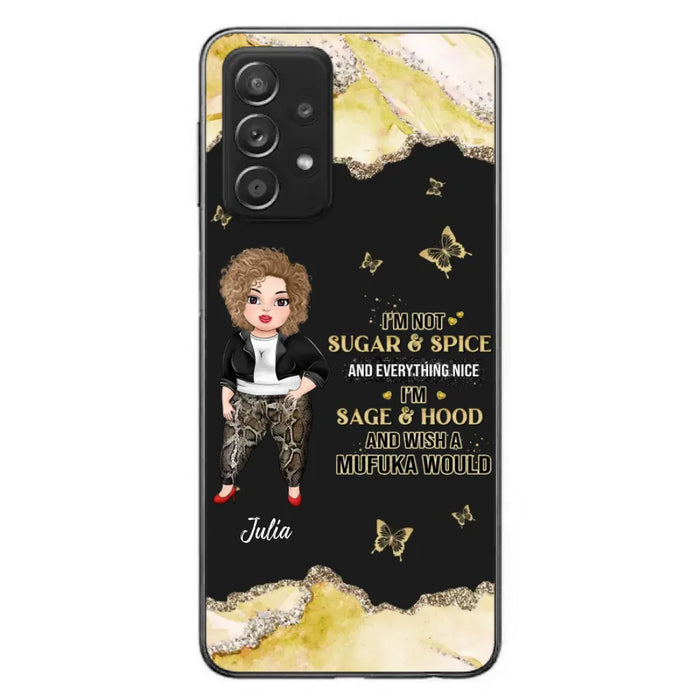 Custom Personalized Chubby Girl Phone Case for iPhone/ Samsung - Gift Idea For Friends/ Birthday - I'm Sage & Hood And Wish A Mufuka Would