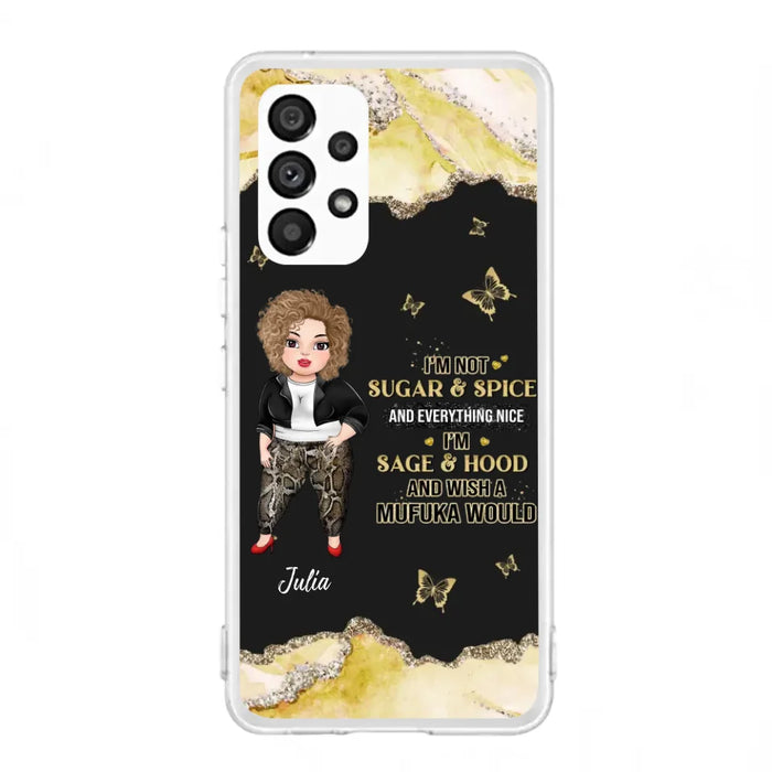 Custom Personalized Chubby Girl Phone Case for iPhone/ Samsung - Gift Idea For Friends/ Birthday - I'm Sage & Hood And Wish A Mufuka Would