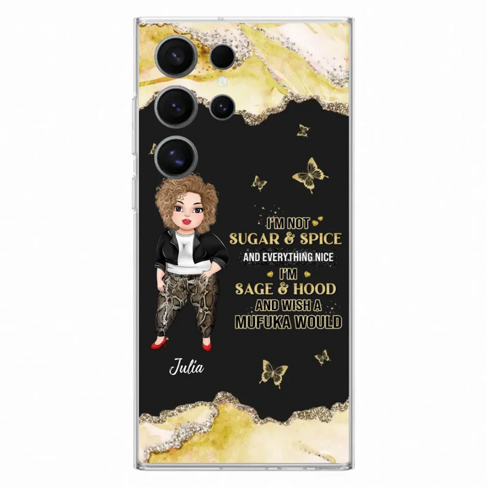 Custom Personalized Chubby Girl Phone Case for iPhone/ Samsung - Gift Idea For Friends/ Birthday - I'm Sage & Hood And Wish A Mufuka Would