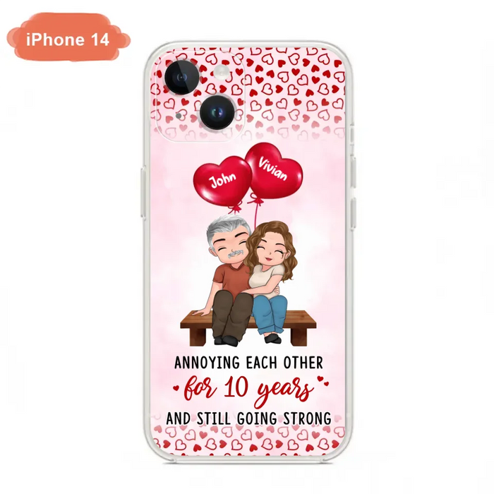 Custom Personalized Couple Phone Case - Gift Idea For Couple - Mother's Day Gift For Wife From Husband - Annoying Each Other For 15 Years And Still Going Strong - Case For iPhone & Samsung