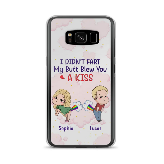 Custom Personalized Fart Couple Phone Case - Funny Valentine's Day Gift For Couple - I Didn't Fart My Butt Blew You A Kiss - Case For iPhone And Samsung