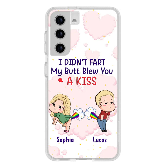 Custom Personalized Fart Couple Phone Case - Funny Valentine's Day Gift For Couple - I Didn't Fart My Butt Blew You A Kiss - Case For iPhone And Samsung