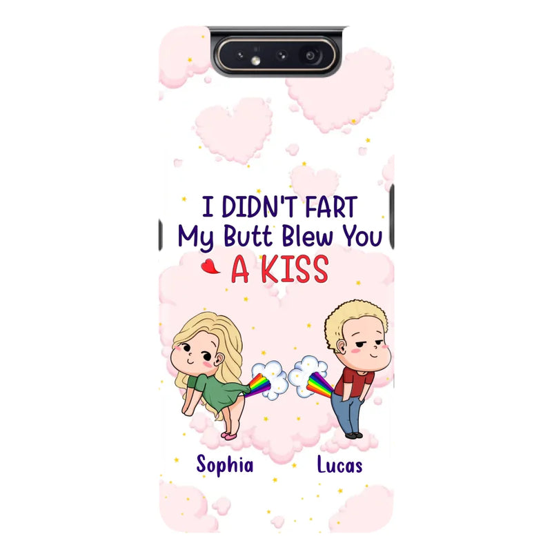 Custom Personalized Fart Couple Phone Case - Funny Valentine's Day Gift For Couple - I Didn't Fart My Butt Blew You A Kiss - Case For iPhone And Samsung