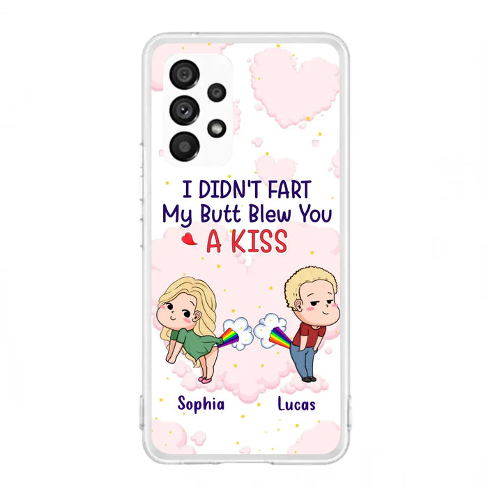 Custom Personalized Fart Couple Phone Case - Funny Valentine's Day Gift For Couple - I Didn't Fart My Butt Blew You A Kiss - Case For iPhone And Samsung