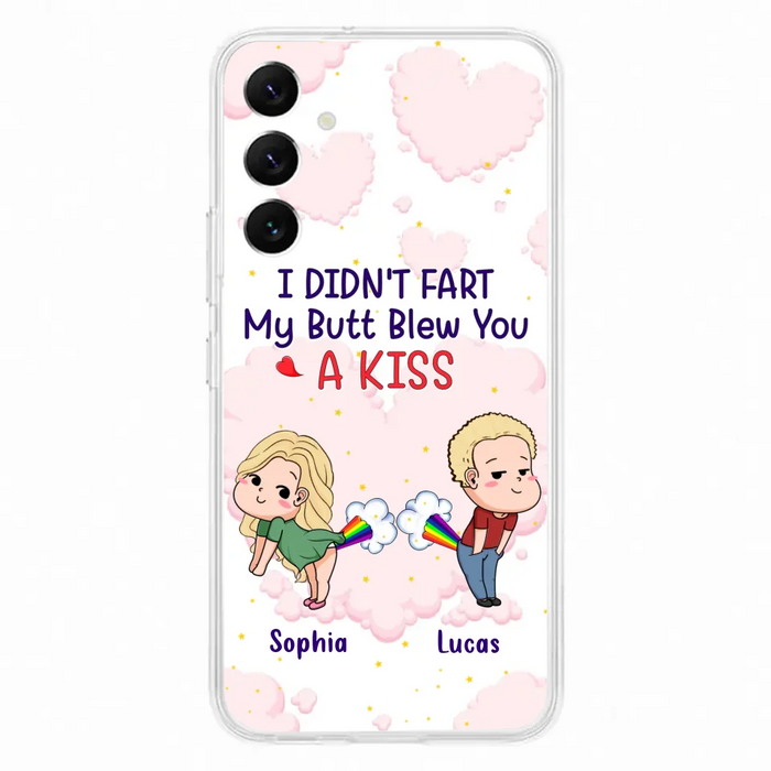 Custom Personalized Fart Couple Phone Case - Funny Valentine's Day Gift For Couple - I Didn't Fart My Butt Blew You A Kiss - Case For iPhone And Samsung