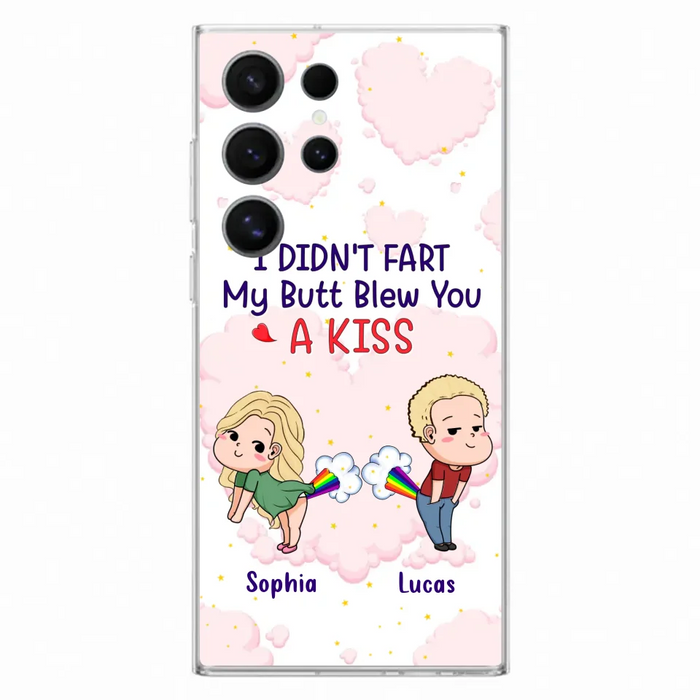 Custom Personalized Fart Couple Phone Case - Funny Valentine's Day Gift For Couple - I Didn't Fart My Butt Blew You A Kiss - Case For iPhone And Samsung