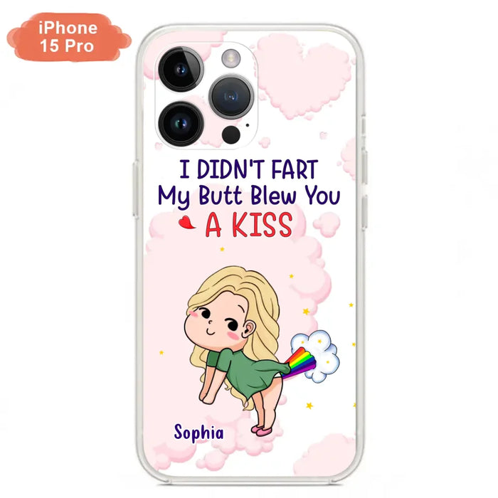 Personalized Fart Couple Phone Case - Funny Valentine's Day Gift For Couple - I Didn't Fart My Butt Blew You A Kiss - Case For iPhone And Samsung