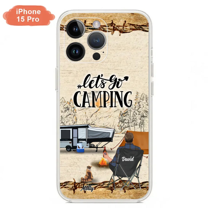 Custom Personalized Camping Phone Case - Gift Idea For Camping Lovers - Couple/Single Man/Woman With Upto 6 Pets - Let's Go Camping - Cases For iPhone & Samsung