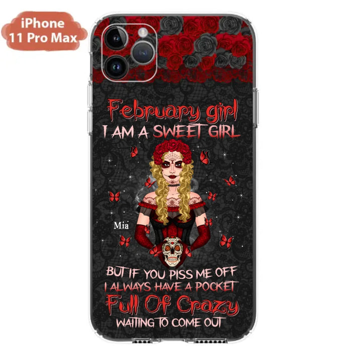 Custom Personalized Skull Girl Phone Case - Birthday Gift Idea For Skull Lover - I Am A Sweet Girl - Case For iPhone And Samsung