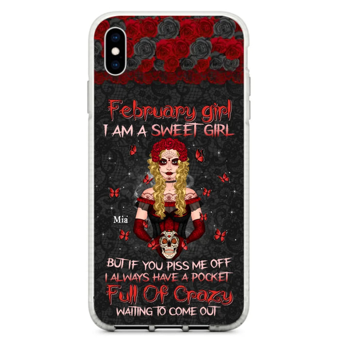 Custom Personalized Skull Girl Phone Case - Birthday Gift Idea For Skull Lover - I Am A Sweet Girl - Case For iPhone And Samsung